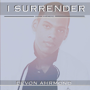 I Surrender
