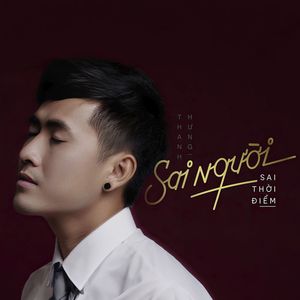 Sai Người Sai Thời Điểm