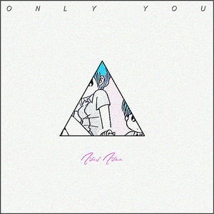 Only You