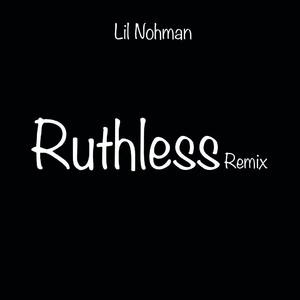 Ruthless Remix