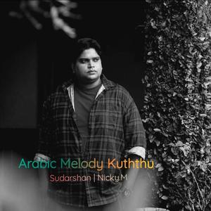 Arabic Melody Kuththu (feat. Nicky. M)