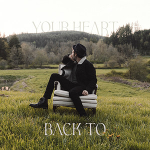 Back to Your Heart