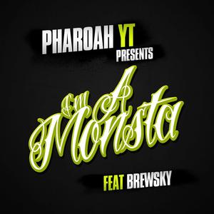 Im a Monsta (feat. Brewsky)