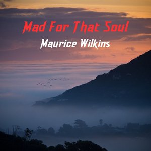Mad for That Soul