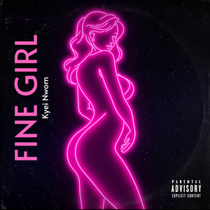 Fine Girl (Elder Mireku X Sarkodie)