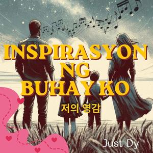 Inspirasyon Ng Buhay Ko