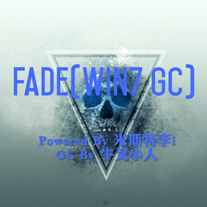 Fade(Win7 GC)