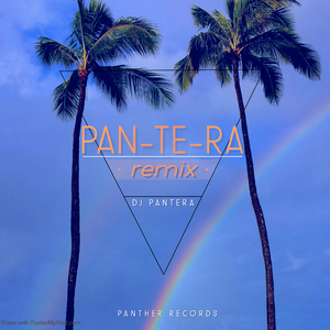 Pan-Te-Ra (Piseiro Remix)