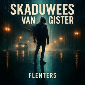 Skaduwees van Gister