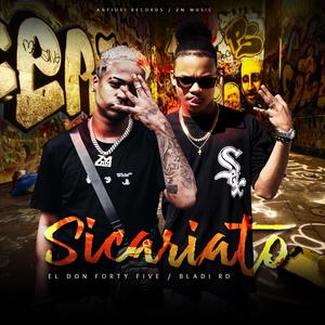 Sicariato (feat. Don Forty Five)