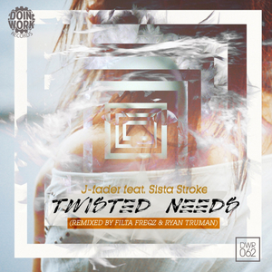 Twisted Needs (Ryan Truman Remix)
