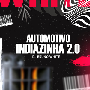 Automotivo indiazinha