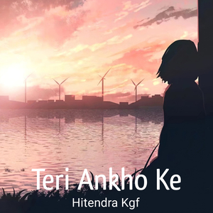 Teri Ankho Ke