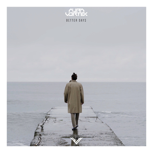 Better Days (Original Mix)