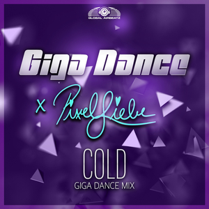Cold (Giga Dance Mix)