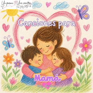 Mañanitas a mi madre