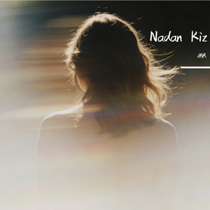 Nadan Kiz 2026 新版