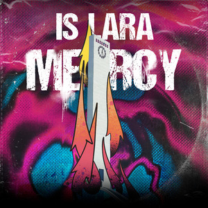 Is Lara Mercy