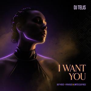 I WANT YOU (Extended Mix)
