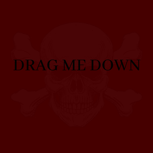 Drag Me Down (Single)