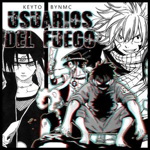 Usuarios Del Fuego (feat. BynMc)