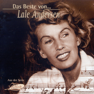 Lili Marleen (Das Lied Eines Wachtposten)