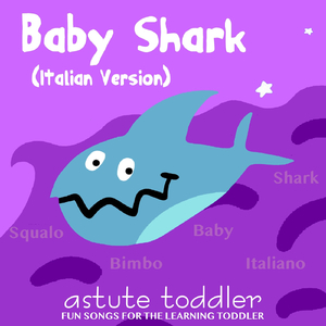 Baby Shark (Italian Version)