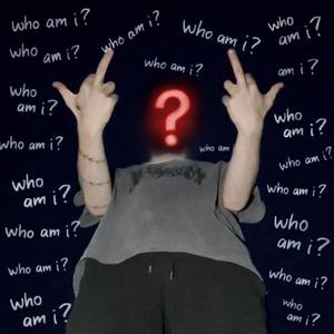 Who am i?