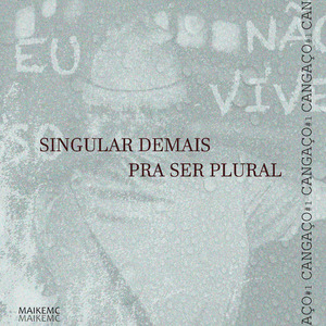 Singular Demais pra Ser Plural