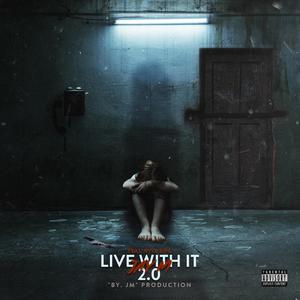 Live With It 2.0 (feat. NYVE & PB)