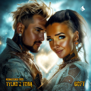 Tylko Z Tobą (Remastered 2025)