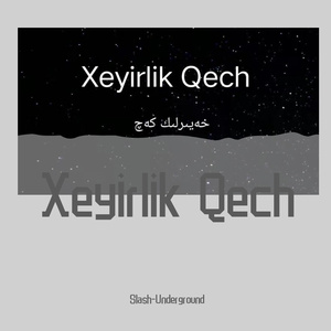 Xeyirlik Qech