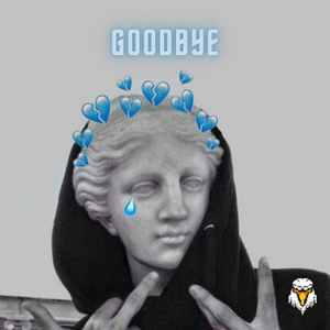 GOODBYE