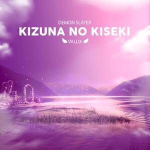 Kizuna No Kiseki (From "Demon Slayer") (Cover)