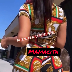 Mamacita