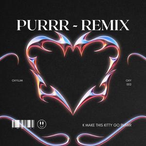 Purrr (Remix)