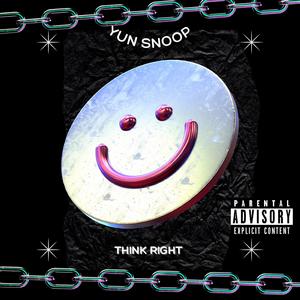 Think Right (feat. Alex Marie Brinkley)