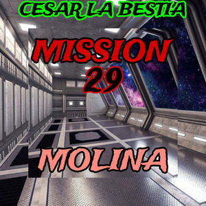 MISSION 29 MOLINA
