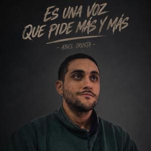 Es una voz que pide más y más