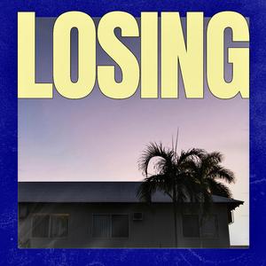 LOSING