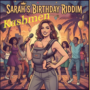 Sarah´s Birthday Riddim
