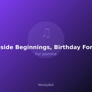 Kerbside Beginnings, Birthday Forever (Version 1)