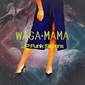 WAGA・MAMA (feat. Harumi)