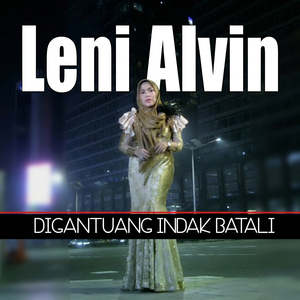 DIGANTUANG INDAK BATALI