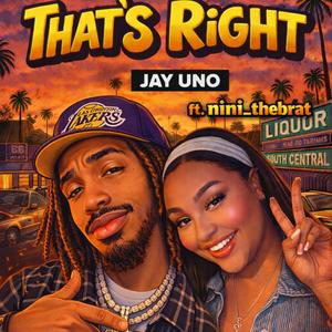 Thats Right (feat. Nini_thebrat)