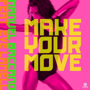 Make Your Move (Radio Edit)