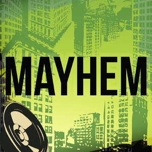 Mayhem (A Tribute to Clement Marfo and The Frontline and Kano)