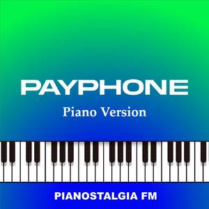 Payphone (Piano Version)