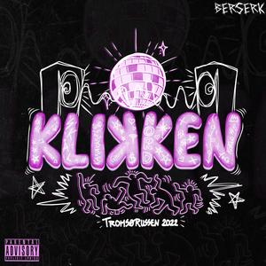 Klikken 2022 (Hjemmesnekk)