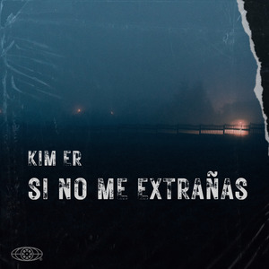 Si No Me Extrañas